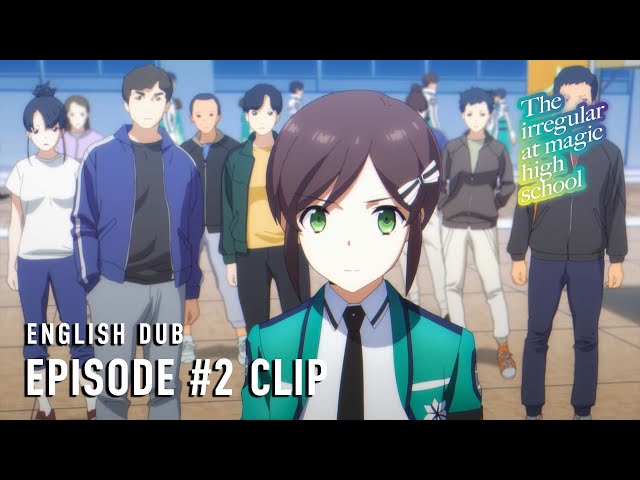 The Irregular at Magic High School Season 3 | Episode #2 Clip (English dub)