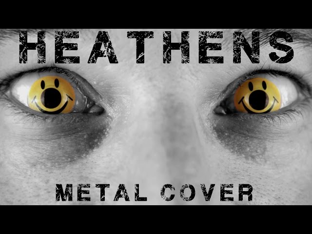Heathens (metal cover by Leo Moracchioli)