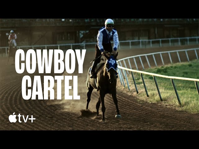 Cowboy Cartel — Official Trailer | Apple TV+