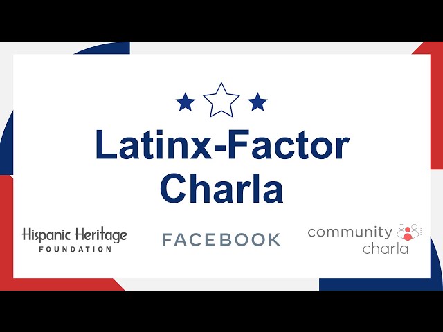 Latinx-Factor Charla