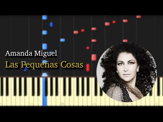 Las Pequeñas Cosas (Amanda Miguel) / Piano Tutorial