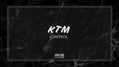 KTM - Control / No Emotions