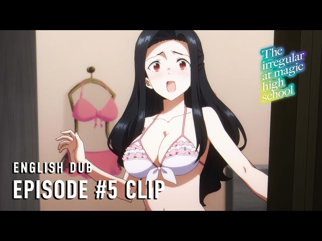 The Irregular at Magic High School Season 3 | Episode #5 Clip (English dub)