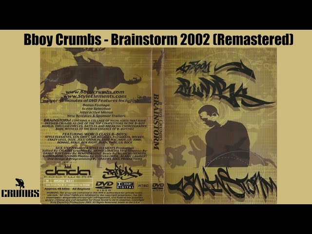 Brainstorm 2002 (Remastered) Breaking Solo Video | Bboy Crumbs