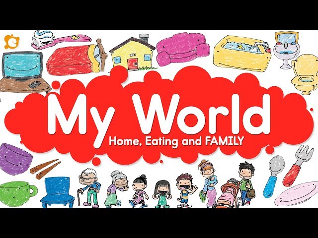 My World Vocabulary Chant - Home, Eating and FAMILY!