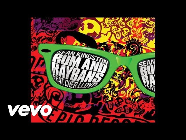 Sean Kingston - Rum And Raybans (Audio) ft. Cher Lloyd