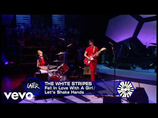 The White Stripes - Fell In Love With A Girl/Let's Shake Hands (Jools Holland 11/9/01)