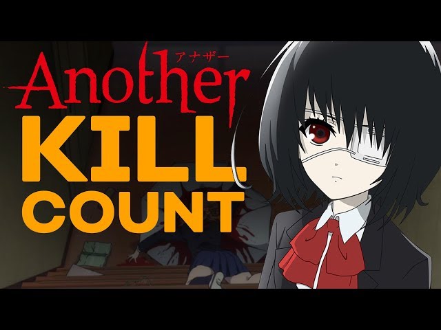 Another Kill Count | Every Death in Another Explained