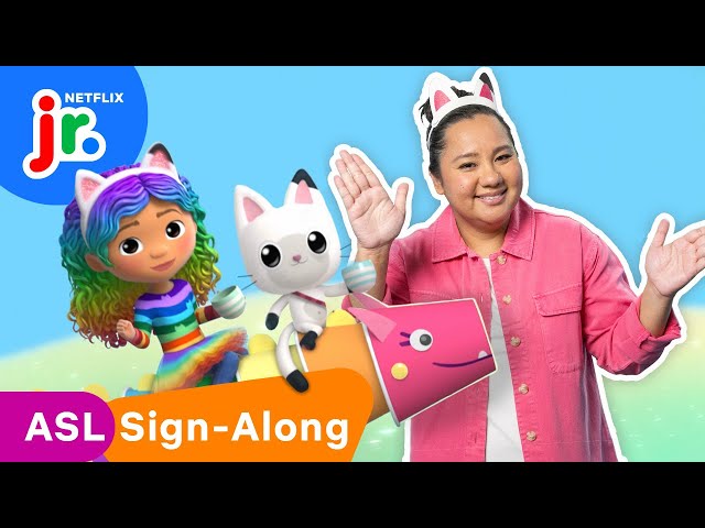 Grow Your Mind 🎵 Gabby’s Dollhouse | ASL Sign-Along Songs for Kids 🧏 Netflix Jr