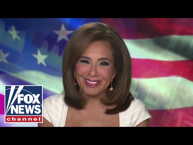 Judge Jeanine: The American people see through Democrats' lies