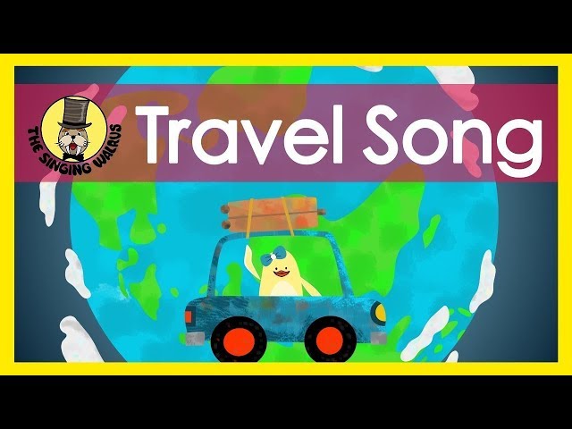 Travel Song | The Singing Walrus | Kids Songs