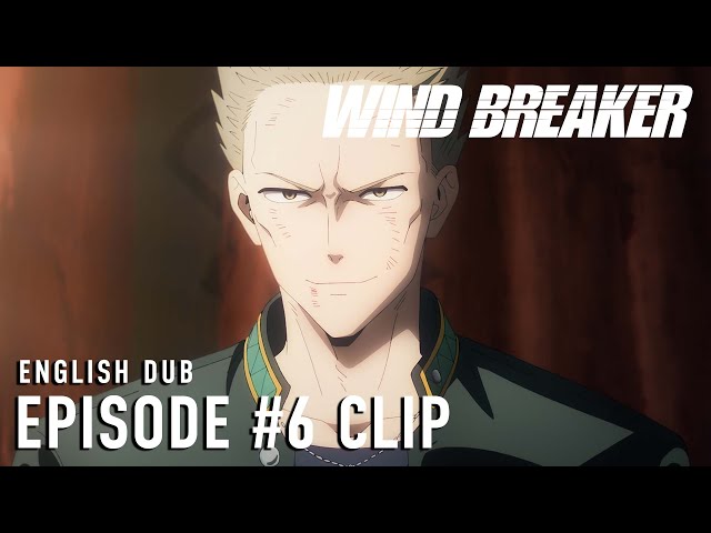 WIND BREAKER | Episode #6 Clip (English dub)