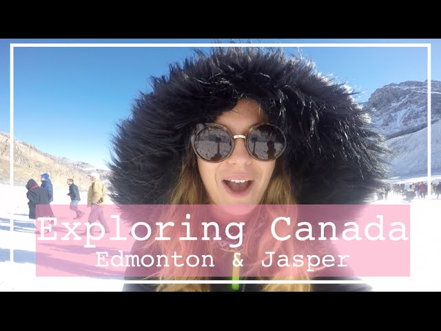 Exploring Edmonton and Jasper, Canada | Filmed on my GoPro Hero 4 Silver