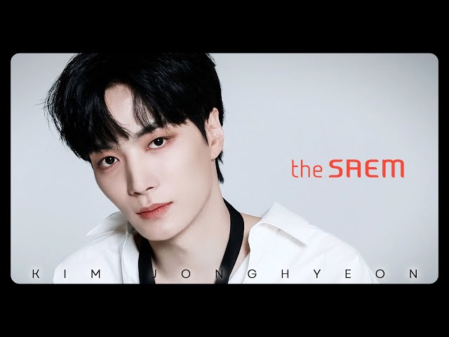 2023년 김종현(KIMJONGHYEON) X 더샘(the SAEM) #김종현 #KIMJONGHYEON #앳스타일