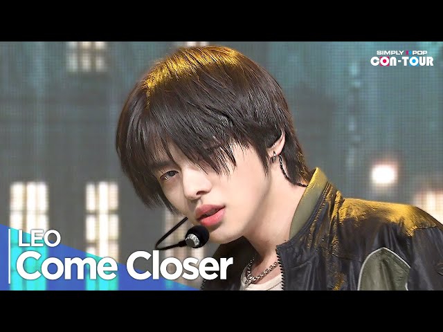 [4K] LEO(리오) - 'Come Closer' _ EP.616 | #SimplyKPopCONTOUR