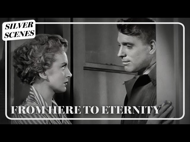"Hate To See A Beautiful Woman Going To Waste" | From Here To Eternity | Silver Scenes