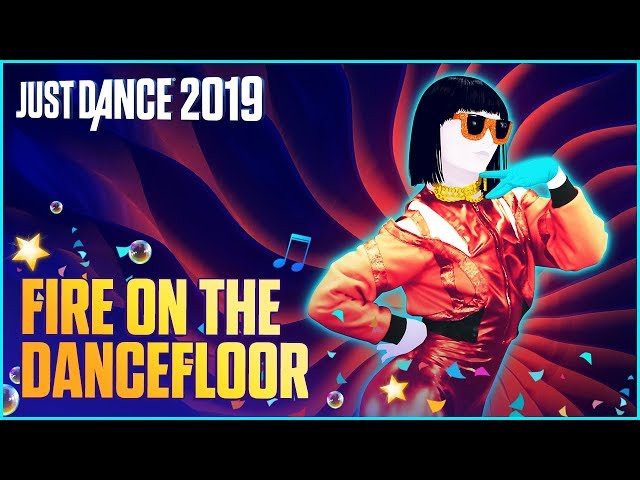 Just Dance 2019: Fire On The Dancefloor by Michelle Delamor | Official Track Gameplay [US]