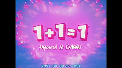 현아&던 (HyunA&DAWN) EP [➊+➊=➊]