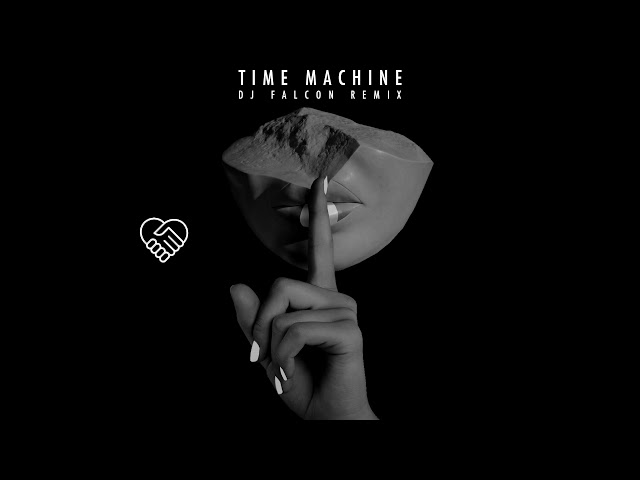 Alan Braxe - Time Machine (DJ Falcon Remix)