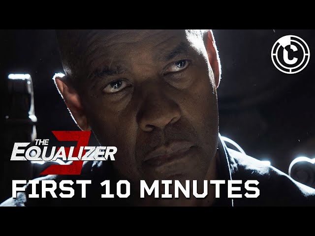 The Equalizer 3 | First 10 Minutes | CineClips
