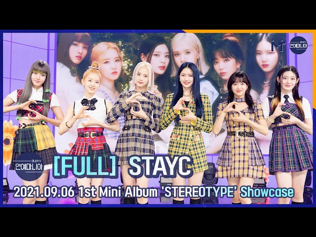 [FULL] STAYC(스테이씨) 1st Mini Album ‘STEREOTYPE’ Showcase [마니아TV]