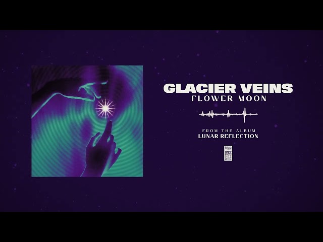 Glacier Veins "Flower Moon"