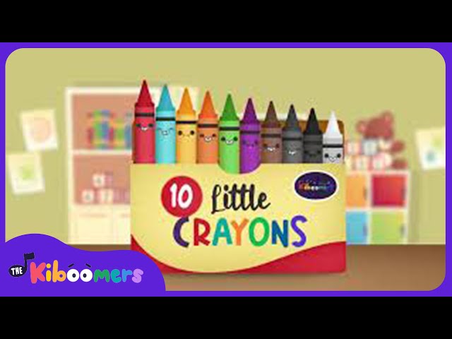 Ten Little Crayons - The Kiboomers Preschool Songs & Nursery Rhymes For Learning