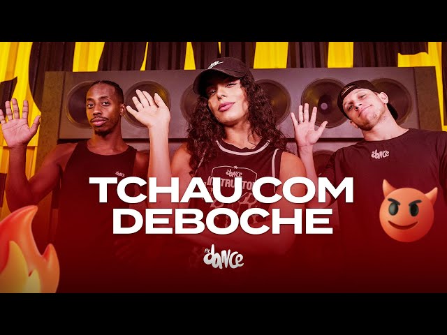 Tchau com Deboche - BX Muniz & MC K9 | FitDance (Coreografia)