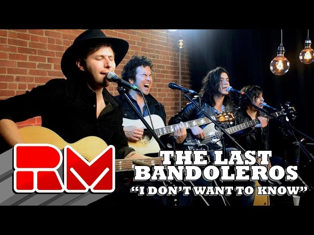 Last Bandoleros - I Don't Want To Know (Official RMTV Acoustic)