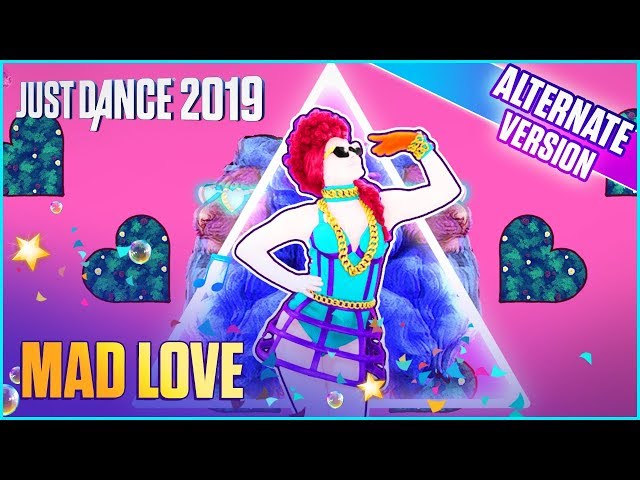 Just Dance 2019: Mad Love (Alternate) | Official Track Gameplay [US]