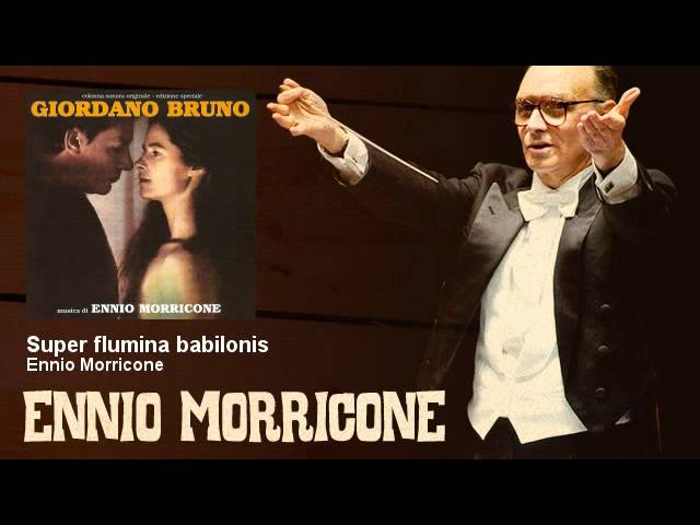 Ennio Morricone - Super flumina babilonis - Giordano Bruno (1973)