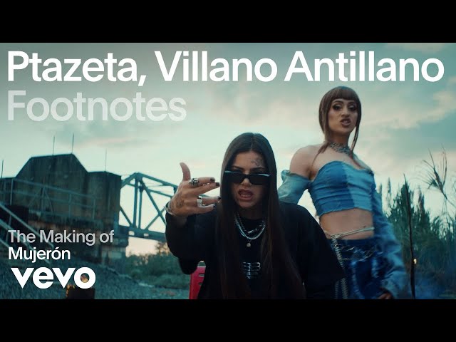Ptazeta, Villano Antillano - The Making of 'Mujerón' | Vevo Footnotes