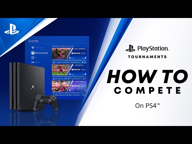 How to Sign Up and Win Prizes on PS4 Tournaments