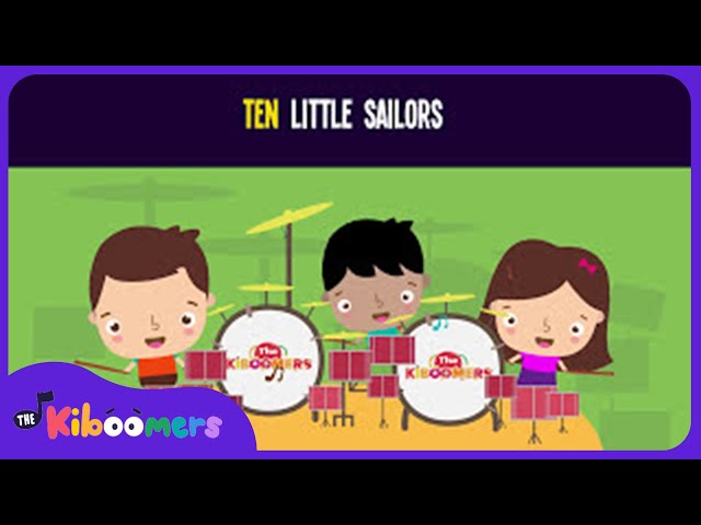 Ten Little Sailors Lyric Video | The Kiboomers Preschool Songs & Nursery Rhymes for Counting