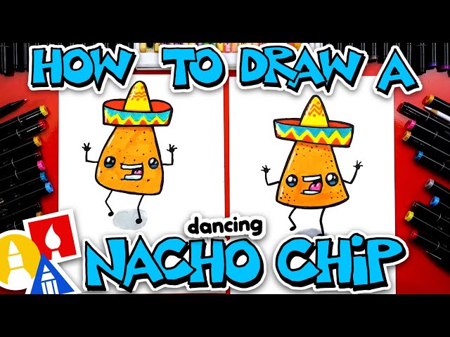 How To Draw A Dancing Nacho Chip