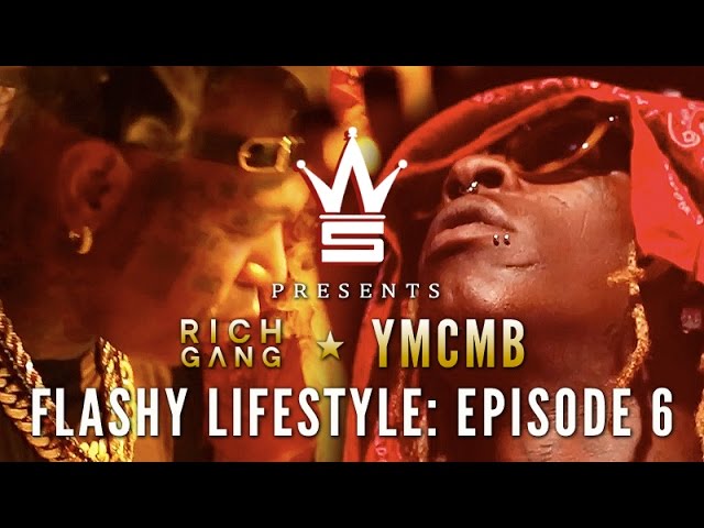 YMCMB/Rich Gang: Flashy Lifestyle Ep. 6 "Young Thug Birthday Takeover" [WSHH Original Feature]