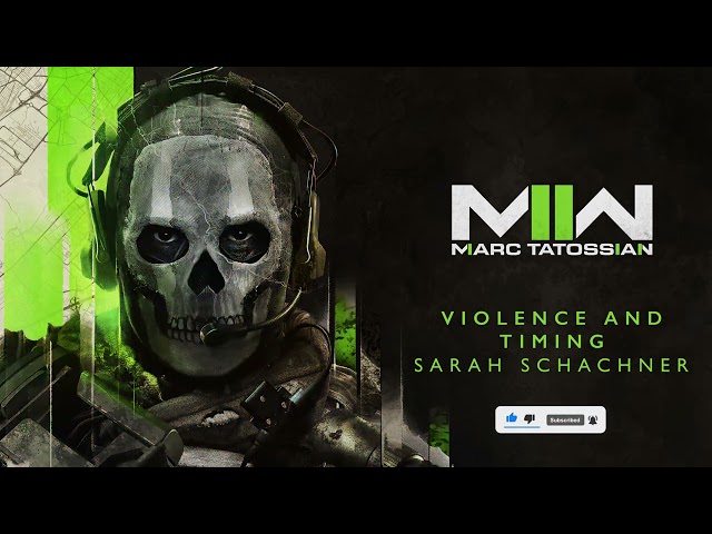 Violence and Timing | Official Call of Duty: Modern Warfare II Soundtrack