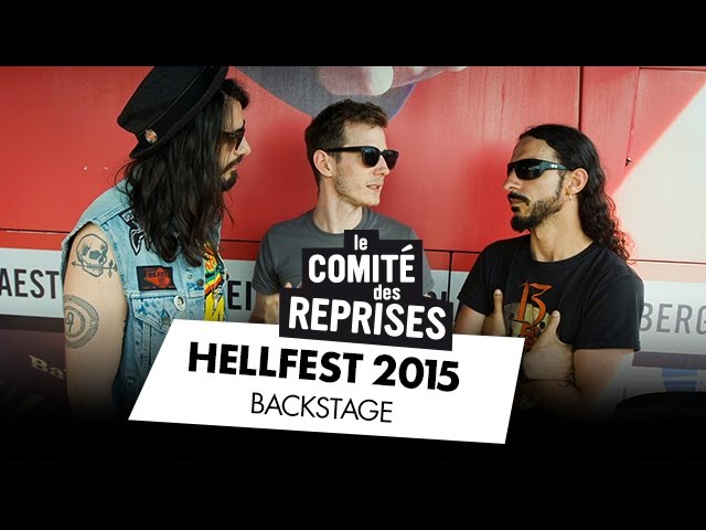 Hellfest 2015 Backstage - Comité Des Reprises - PV Nova et Waxx