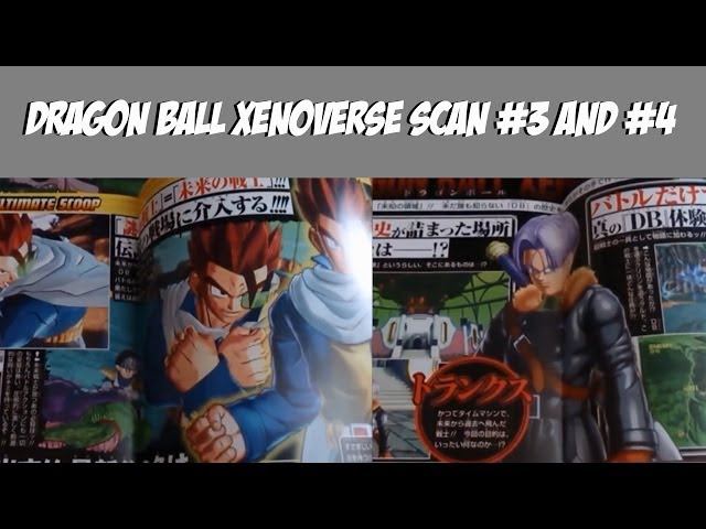 Dragon Ball Xenoverse Scan #3 and #4