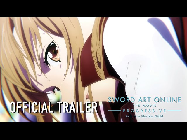 Sword Art Online the Movie -Progressive- Aria of a Starless Night Trailer 5