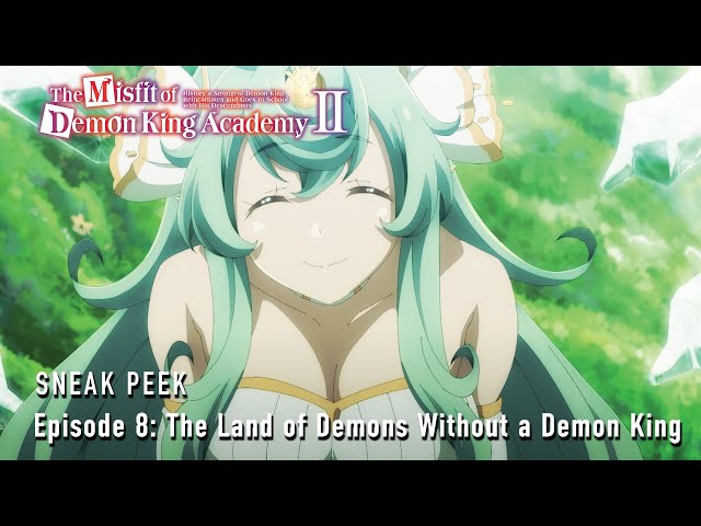 The Misfit of Demon King Academy | Episode 8 Preview