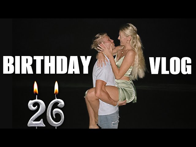 OUR BIRTHDAY VLOG!