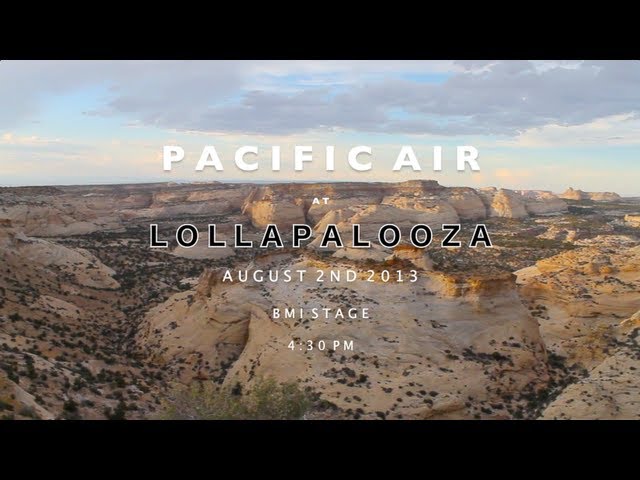 Pacific Air Lollapalooza 2013