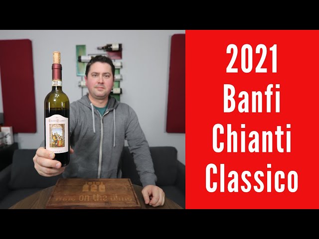 2021 Banfi Chianti Classico Wine Review