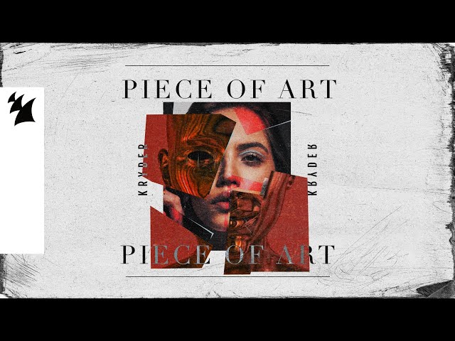 Kryder - Piece Of Art (Official Lyric Video)