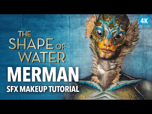 The Shape Of Water SFX Makeup Tutorial