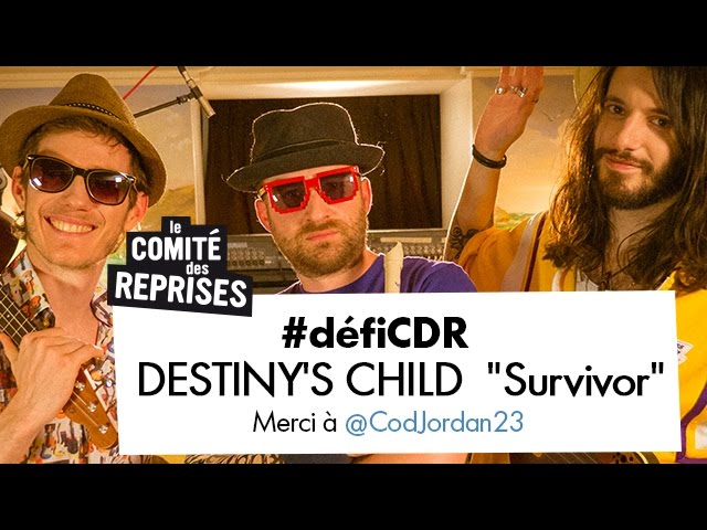 Destiny's Child "Survivor" cover - Comité Des Reprises - PV Nova et Waxx ft. CodJordan23