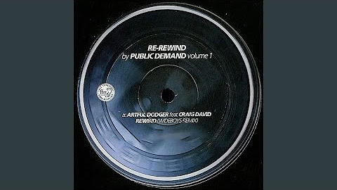 Re-Rewind (The Crowd Say Bo Selecta) [feat. Craig David] (Wideboys Remix)