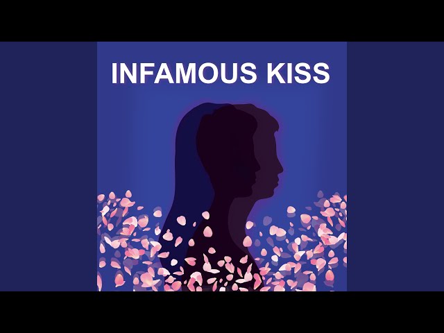 Infamous Kiss