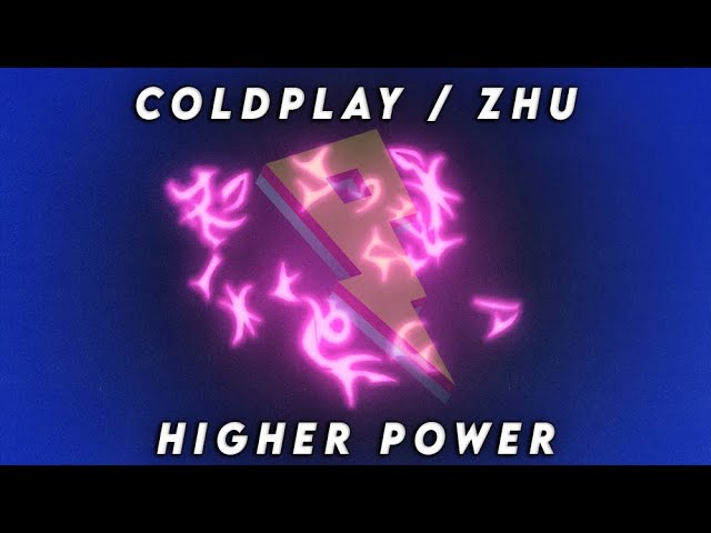 Coldplay - "Higher Power" (ZHU Remix) [Official Visualizer]